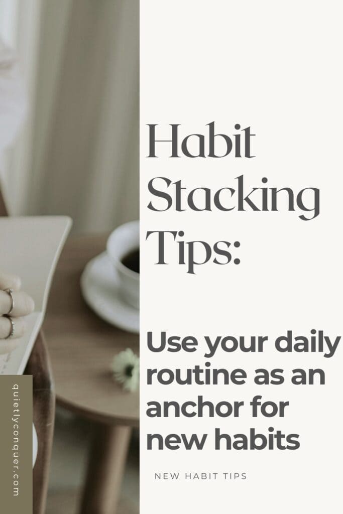 Habit Stacking Tips: Use your daily routine as an anchor for new habits. IMage of an open notebook next to a cup of hot drink