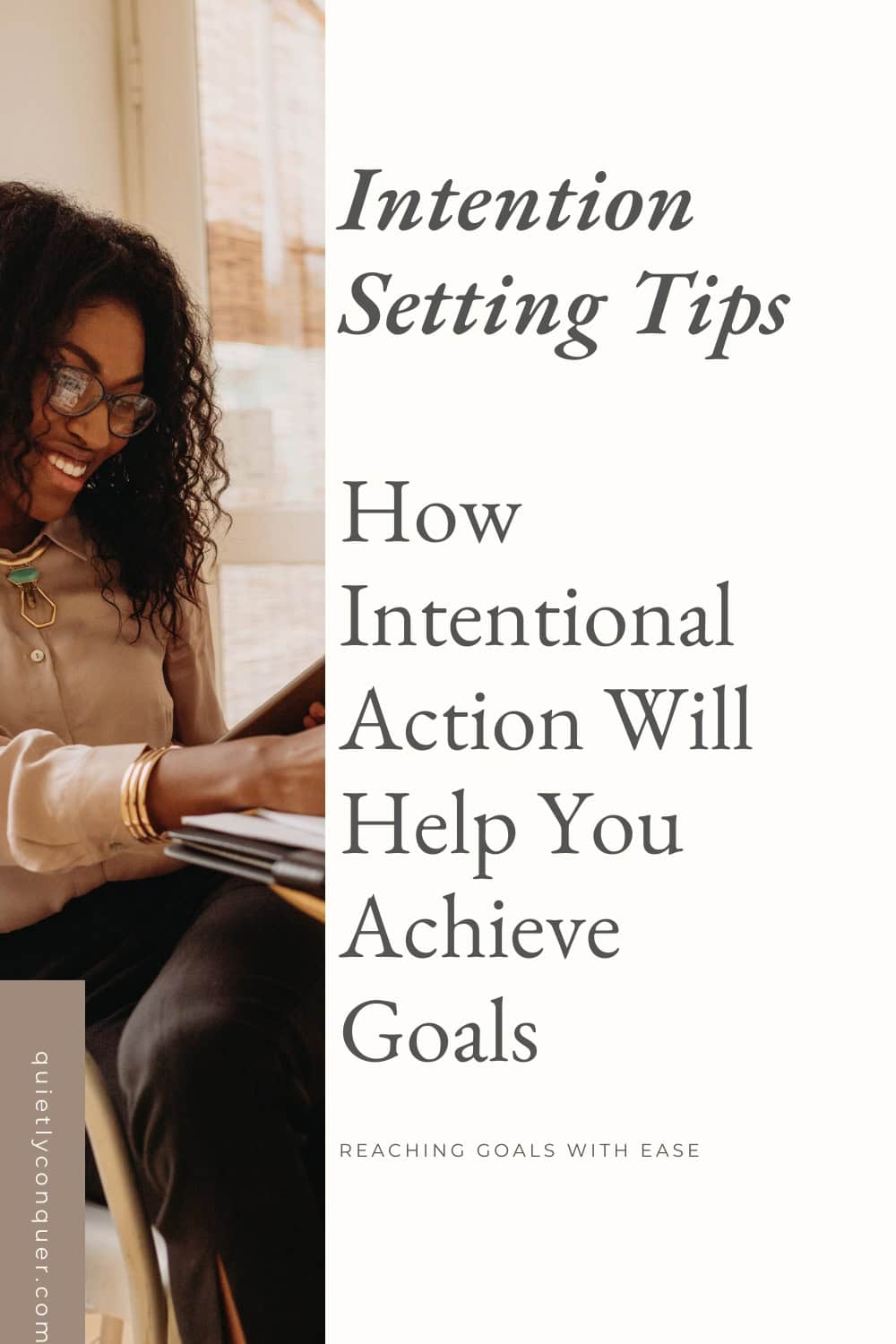 Intention Setting Tips: How Intentional Action Will Help You Achieve Your Goals