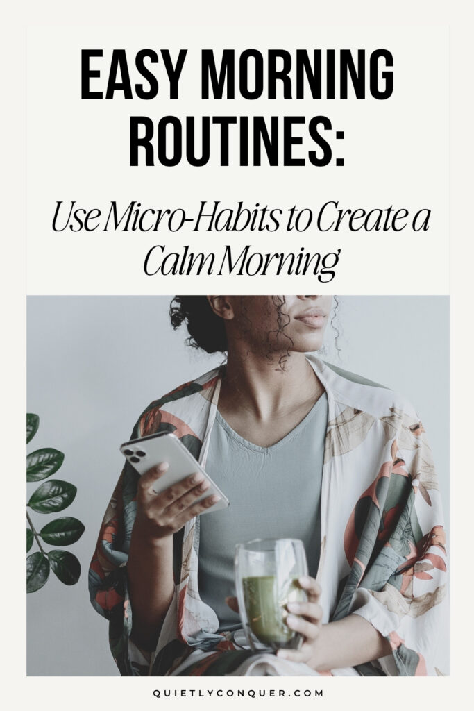 Create a Calm Morning Routine - Using Micro habits - Woman sat holding phone and glass of green juice, looking to the right of her